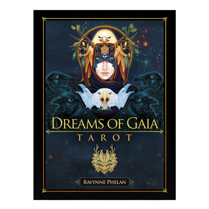 Book cover of 'Dreams of Gaia Tarot' by Ravynne Phelan with mystical design elements.